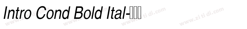 Intro Cond Bold Ital字体转换